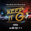 Lazy Dubb - Keep It G (G-Mix) (G-Mix)