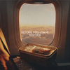 BLVFF - BENTO弁当: BEFORE YOU LEAVE