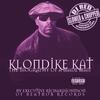 Klondike Kat - Better Dayz