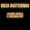 Djwaguinhompc - Mega Rasteirinha