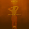 Rowlan - Fight Fair