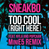 Popcaan - Too Cool (Right Here) (MiniE5 Remix)