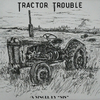 SIS - Tractor Trouble