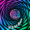 Malo Malo - Desilusión (feat. Diego Galindo & Danny G Felix)