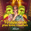 DJ AZEVEDO ORIGINAL - Fortificante pra Toda Mulher