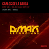 Carlos De La Garza - The Last Hope (Phablo MB Remix)