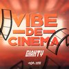 Gianty - Vibe de Cinema