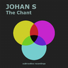 Johan S - The Chant (Edit)