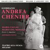 Maria Callas - Andrea Chénier, Act 4: 