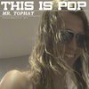 Mr. Tophat - Pump It Up