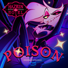 Blake Roman - Poison (Hazbin Hotel Original Soundtrack)