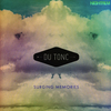 Du Tonc - Surging Memories