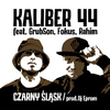 Kaliber 44 - Czarny Śląsk