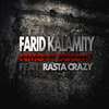Farid Kalamity - Nmout soldat