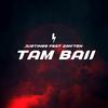 Justin99 - Tam Baii (feat. Zan'ten)