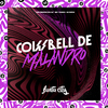 DJ KIRIN - Cowbell de Malandro