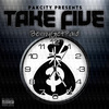 Bennygetpaid - Take Five