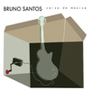 Bruno Santos - O Lobo Solitário (feat. Nelson Cascais, André Sousa Machado, João Moreira & Jeffery Davis)