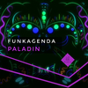 Funkagenda - Paladin (Original Mix)