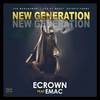 Ecrown - NEW GENERATION