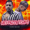 Mc Juninho - Meu Passa Tempo