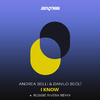 Andrea Belli - I Know (Robbie Rivera Extended Remix)
