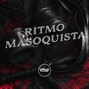 DJ Diniz - RITMO MASOQUISTA