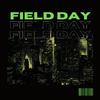 Rob Chanel - FIELD DAY