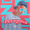 DZ Martins - Perigosa