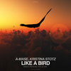 A-Mase - Like a Bird (Original Breaks Mix)