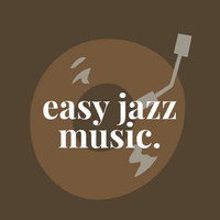 Easy Jazz Music