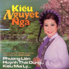 Phuong Lien - Kiều Nguyệt Nga 1