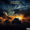 Lil SnipeZz - Strike