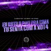 Dj Geive - Eu Boto o Pau pra Cima Tu senta Com a Xota (feat. Mc Denny & Mc Kitinho)