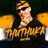 MC Vertinho - Thuthuka