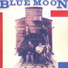 Blue Moon - El Paso