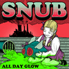 Snub - Sugar and Spite