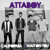 Attaboy - California (Radio Version)