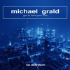 Michael Grald - Got to Have Your Love
