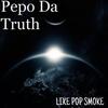 Pepo Da Truth - LPS