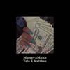 Yalo - Money2Make (feat. Matthan)