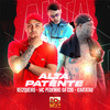 MC Pedrinho da CDD - Alta Patente