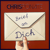 Chris Ponate - Brief an Dich