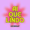 DJ MENOR JV - AI QUE LINDO