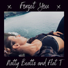 Natty Beatts - Forget You (feat. Flat T)