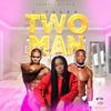Chings Record - Two Man (feat. J Celeb)