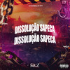 DJ MOBRECK - Dissolução Sapeca