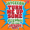 JayKode - Turn Me Up Some (JayKode Remix)