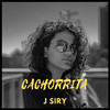 J Siry - Cachorrita