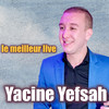 Yacine Yefsah - Ayen Akk Idnid (Live)